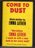 Come to Dust by Emma Lathen (First UK Edition) Gollancz File Copy