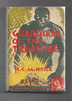 Guardians of the Treasure by H C McNeile; (First Edition)