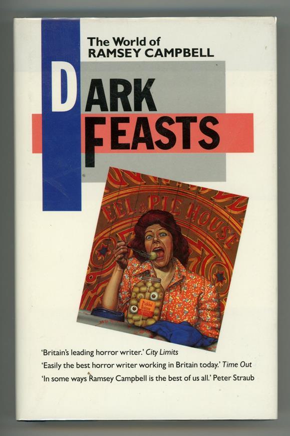 Dark Feasts by Ramsey Campbell