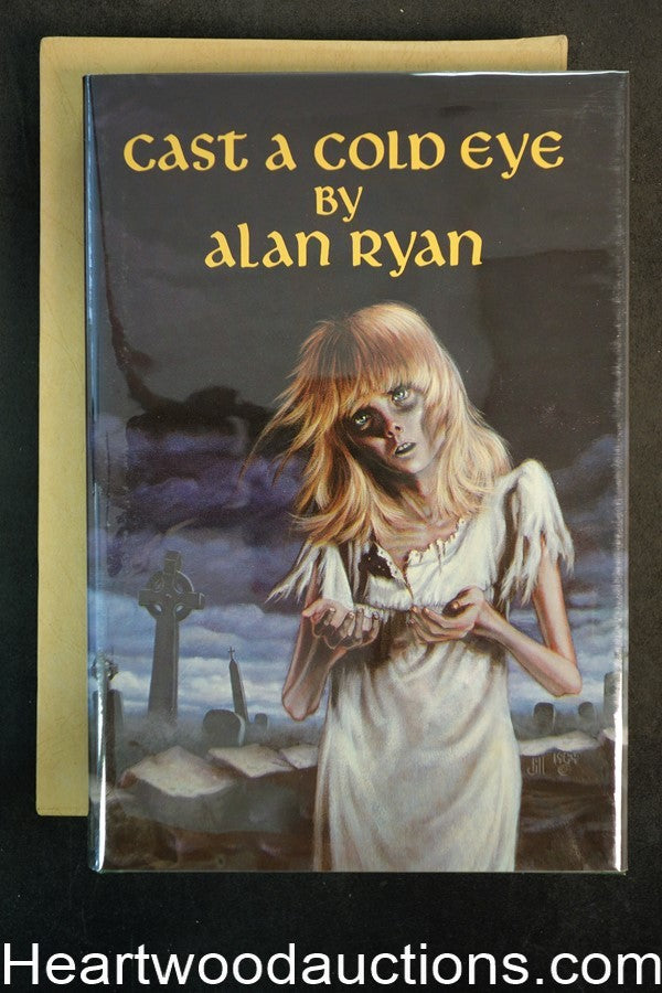 Cast a Cold Eye by Alan Ryan Signed, Limited Publishers Copy- High Grade