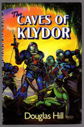 The Caves of Klydor by Douglas Hill (First Edition)