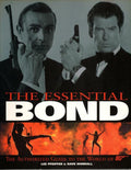 The Essential Bond by Lee Pfeiffer & Dave Worrall (First U.S. Edition)