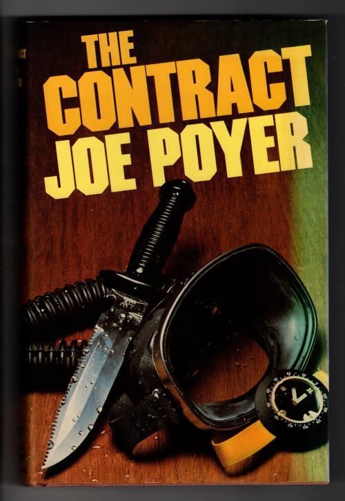 The Contract by Joe Poyer (First UK Edition) Gollancz File Copy