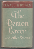 The Demon Lover and Other Stories by Elizabeth Bowen (First Edition)
