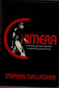 Chimera by Stephen Gallagher (First U.S. Edition)
