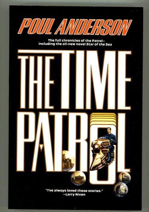 The Time Patrol by Poul Anderson (Second Printing)