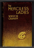 The Merciless Ladies by Winston Graham with Publishers notes Hubin Listed,  F...