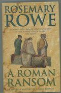 A Rome Ransom by Rosemary Rowe (First Edition)