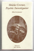 Shiela Crerar, Psychic Investigator by Ella Scrymsour (1st Edition) Ash-Tree ...