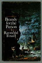 Brandy for the Parson by Raymond Foxall (First US Edition)