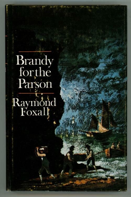 Brandy for the Parson by Raymond Foxall (First US Edition)