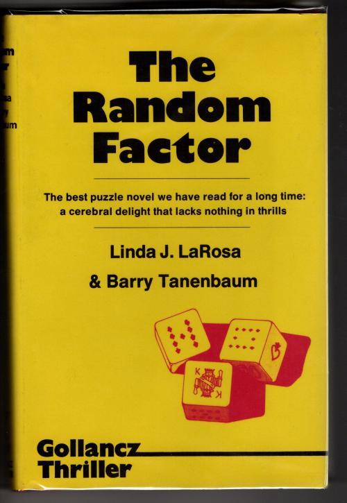 The Random Factor by Linda J. LaRosa & Barry Tanenbaum (First UK) File Copy