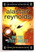 On the Steel Breeze by Alastair Reynolds (First UK Edition) File Copy