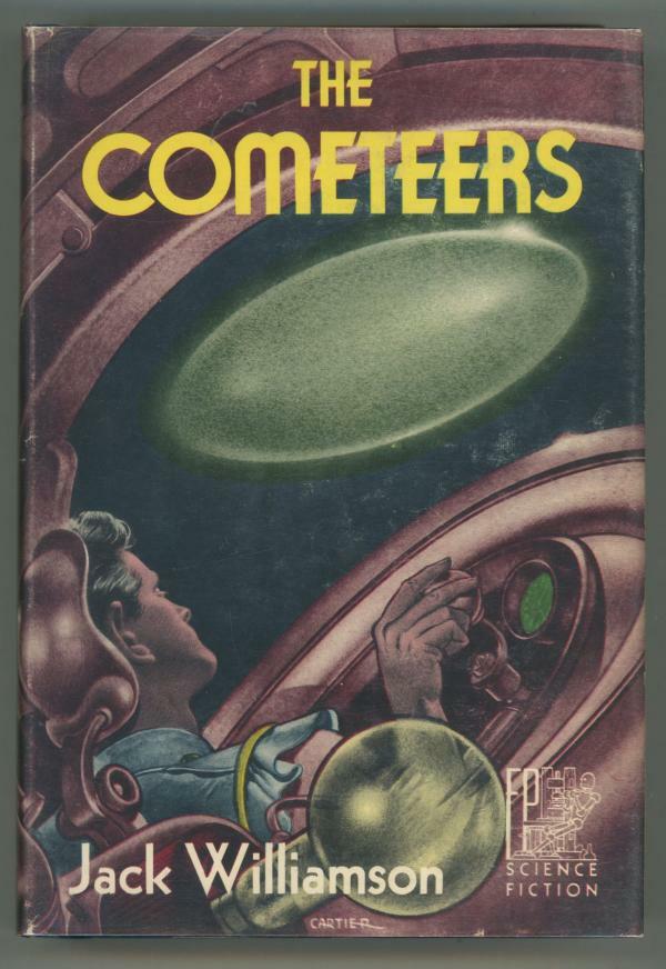 The Cometeers by Jack Williamson (First Edition) Signed