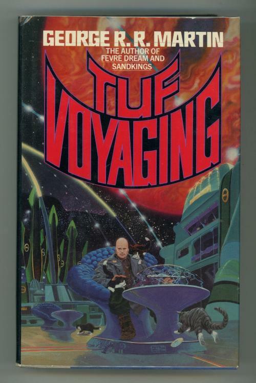 Tuf Voyaging by George R. R. Martin (First Edition) Signed
