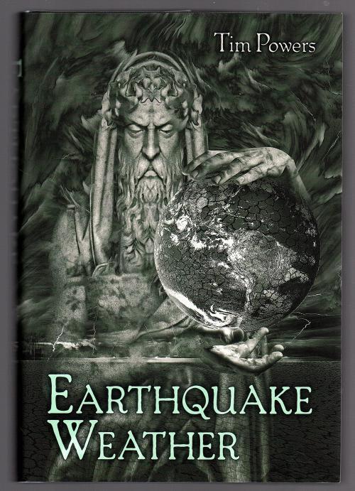 Last Call Earthquake Weather Expiration Date by Tim Powers (Limited) Signed