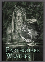 Last Call Earthquake Weather Expiration Date by Tim Powers (Limited) Signed