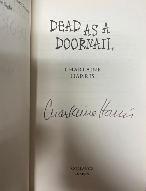 Dead as a Doornail by Charlaine Harris First UK Edition, File Copy Signed