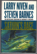 Saturn's race by Larry Niven & Steven Barnes (First Edition)