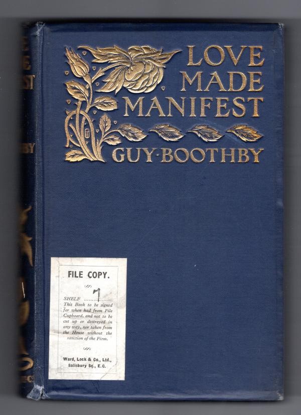 Love Made Manifest by Guy Boothby (Hubin Listed Mystery) File Copy