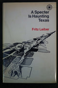 A Specter is Haunting Texas by Fritz Leiber First, Signed 