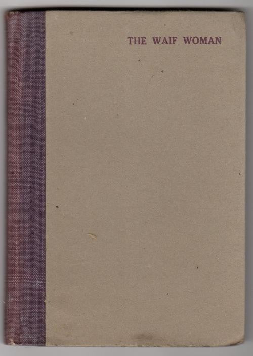 The Waif Woman by Robert Louis Stevenson (First Edition)
