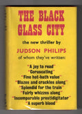 The Black Glass City by Judson Philips (First UK Edition) Gollancz File Copy