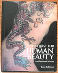 The Quest for Human Beauty: An Illustrated History by Julian Robinson (First ...