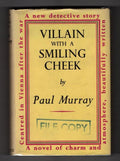Villian With a Smiling Cheek by Paul Murray (First UK Edition) Gollancz File ...