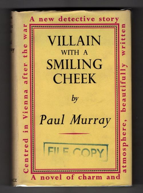 Villian With a Smiling Cheek by Paul Murray (First UK Edition) Gollancz File ...