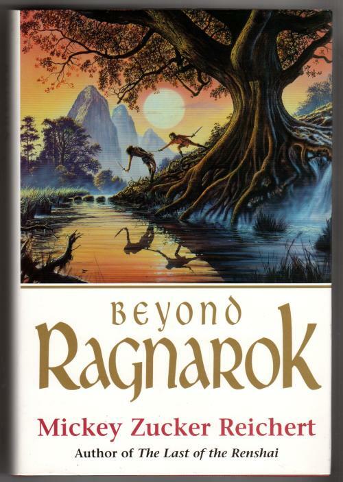 Beyond Ragnarok by Mickey Zucker Reichert (First Edition)(File Copy)
