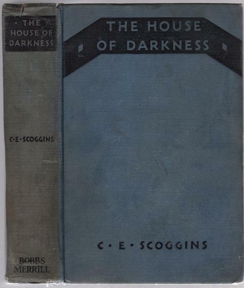The House of Darkness by C.E. Scoggins
