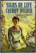 Signs of Life by Cherry Wilder (First Edition)