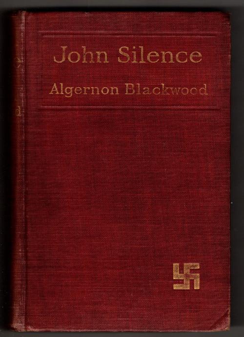 John Silence: Physician Extraordinary by Algernon Blackwood (First Edition)