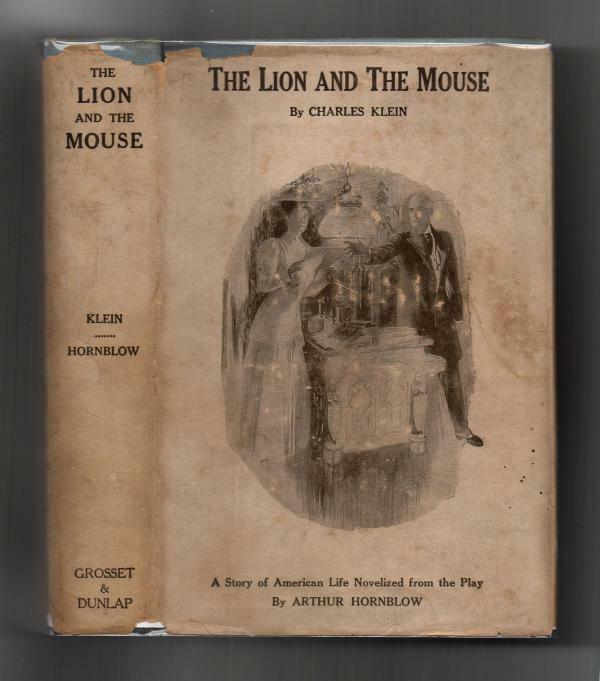 The Lion and the Mouse by Charles Klein (First Theater Edition)