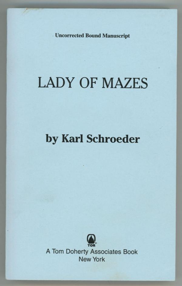 Lady of Mazes by Karl Schroeder