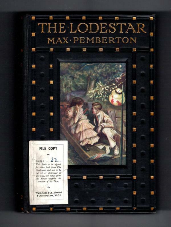 The Lodestar by Max Pemberton (First UK Edition) Hubin Listed, Ward File Copy