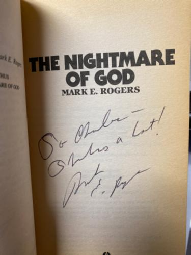 The Nightmare of God by Mark E. Rogers (First Printing) Signed