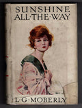Sunshine All the Way by L.G. Moberly (First Edition) File Copy