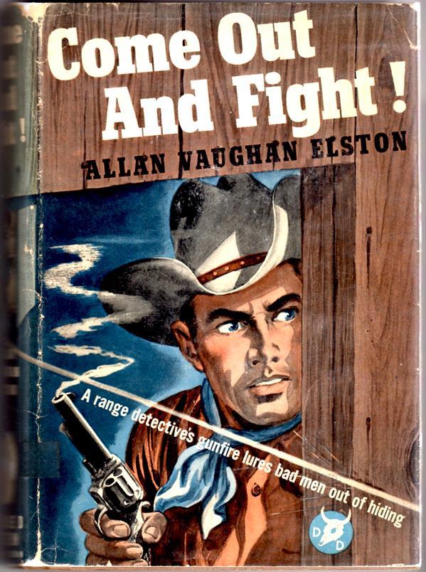 Come Out and Fight!  by Allan Vaughan Elston FIRST