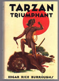 Tarzan Triumphant by Edgar Rice Burroughs (First Edition)