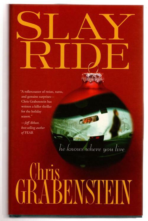 Slay Ride by Chris Grabenstein (Anthony Award Winning Author)