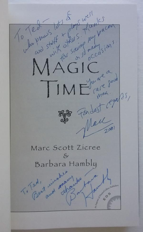 Magic Time by Marc Scott Zicree & Barbara Hambly (First Edition) Signed