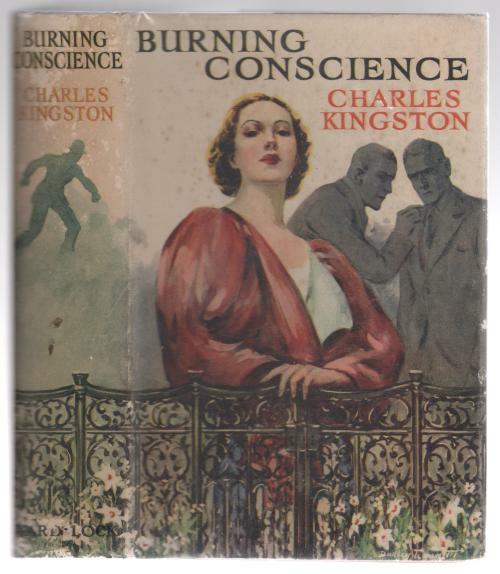 Burning Conscience by Charles Kingston (First Edition) Signed