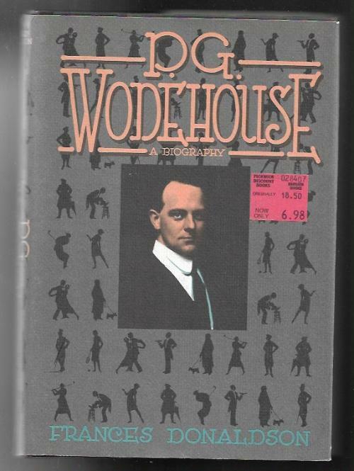 P.G. Wodehouse: A Biography by Frances Donaldson
