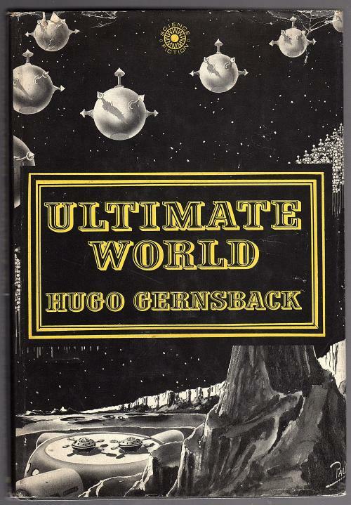 Ultimate World by Hugo Gernsback Frank R. Paul cvr