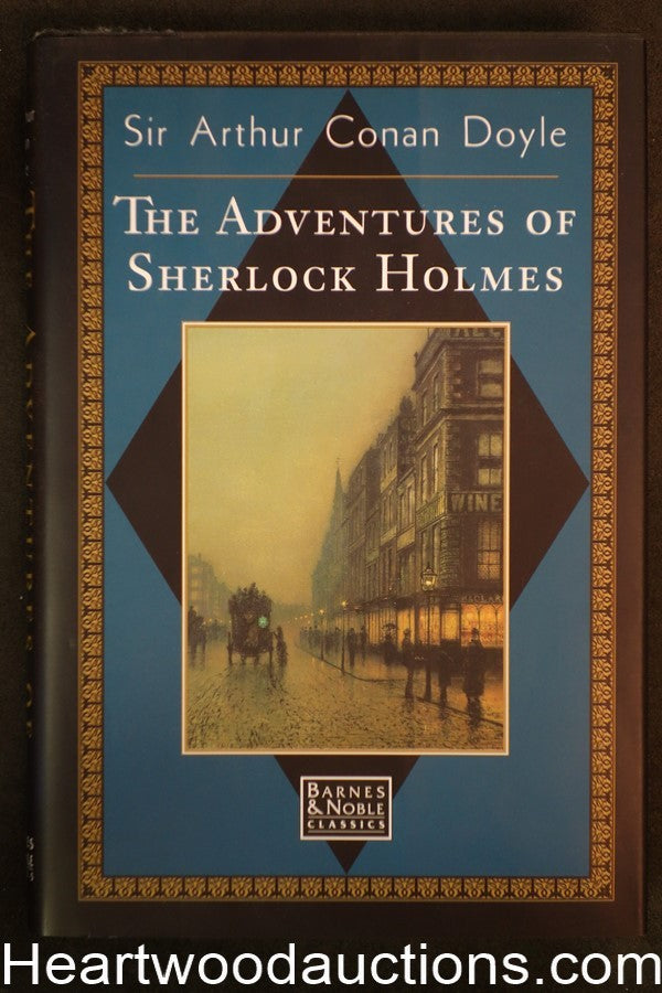The Adventures of Sherlock Holmes by Sir Arthur Conan Doyle (First thus)- High G