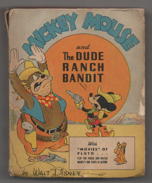Mickey Mouse and the Dude Ranch Bandit by Walt, Big Little Book #1471