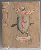 Saint Errant by Leslie Charteris (First Edition)