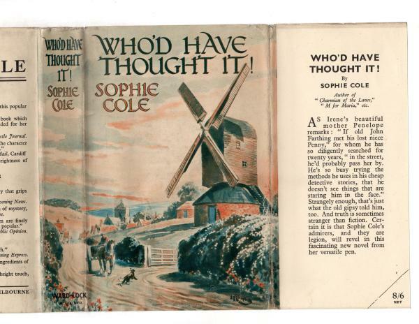Who'd Have Thought It! by Sophie Cole (First Edition) File Copy